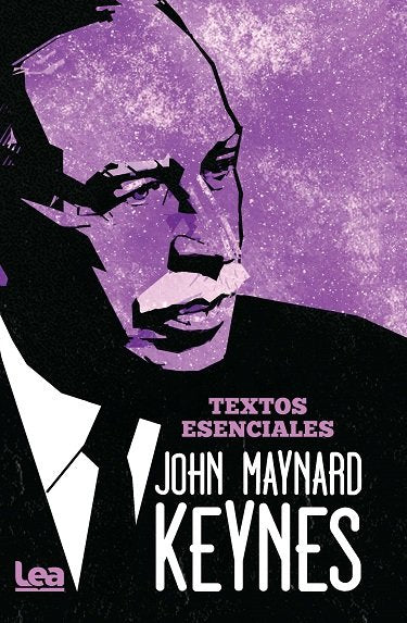 John Maynard Keynes. Textos esenciales, de MAYNARD KEYNES,JOHN | portada del libro