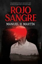 ROJO SANGRE, de Manuel H. Martín | portada del libro