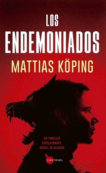 ENDEMONIADOS, LOS, de KÖPING | portada del libro
