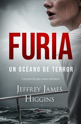 FURIA. UN OCEANO DE TERROR, de JAMES HIGGINS, JEFFREY | portada del libro
