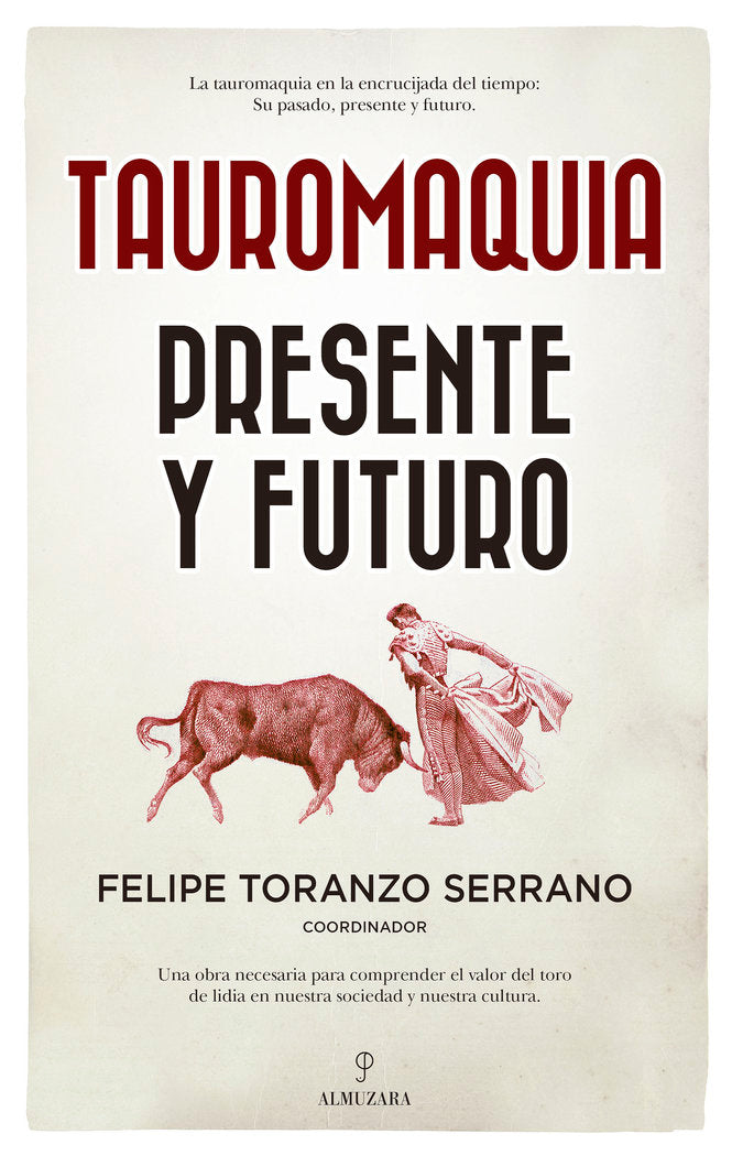 TAUROMAQUIA. PRESENTE Y FUTURO | portada del libro