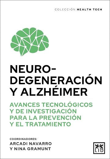 NEURODEGENERACION Y ALZHEIMER, de NAVARRO,ARCADI | portada del libro