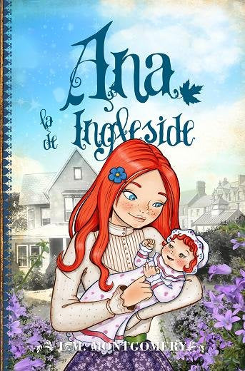 ANA, LA DE INGLESIDE (VI) (N.E), de MONTGOMERY, LUCY MAUD | portada del libro