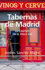TABERNAS DE MADRID, de Andrés Sánchez Magro | portada del libro