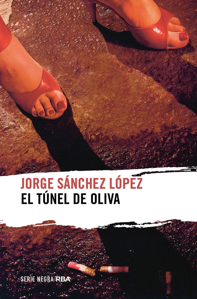 TÚNEL DE OLIVA, EL, de SANCHEZ LOPEZ | portada del libro
