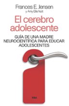 CEREBRO ADOLESCENTE, EL, de F.E. JENSEN | portada del libro
