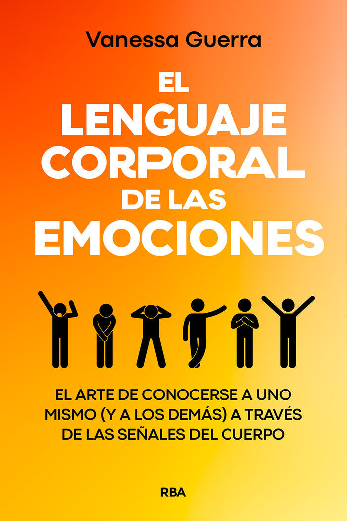 LENGUAJE CORPORAL DE LAS EMOCIONES, EL, de GUERRA | portada del libro