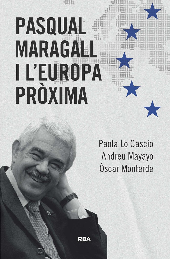 PASQUAL MARAGALL I L'EUROPA PROXIMA, de LOCASCIO, PAOLA | portada del libro