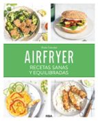 AIRFRYER: RECETAS SANAS Y EQUILIBRADAS, de ELODIE COLOMBEL | portada del libro