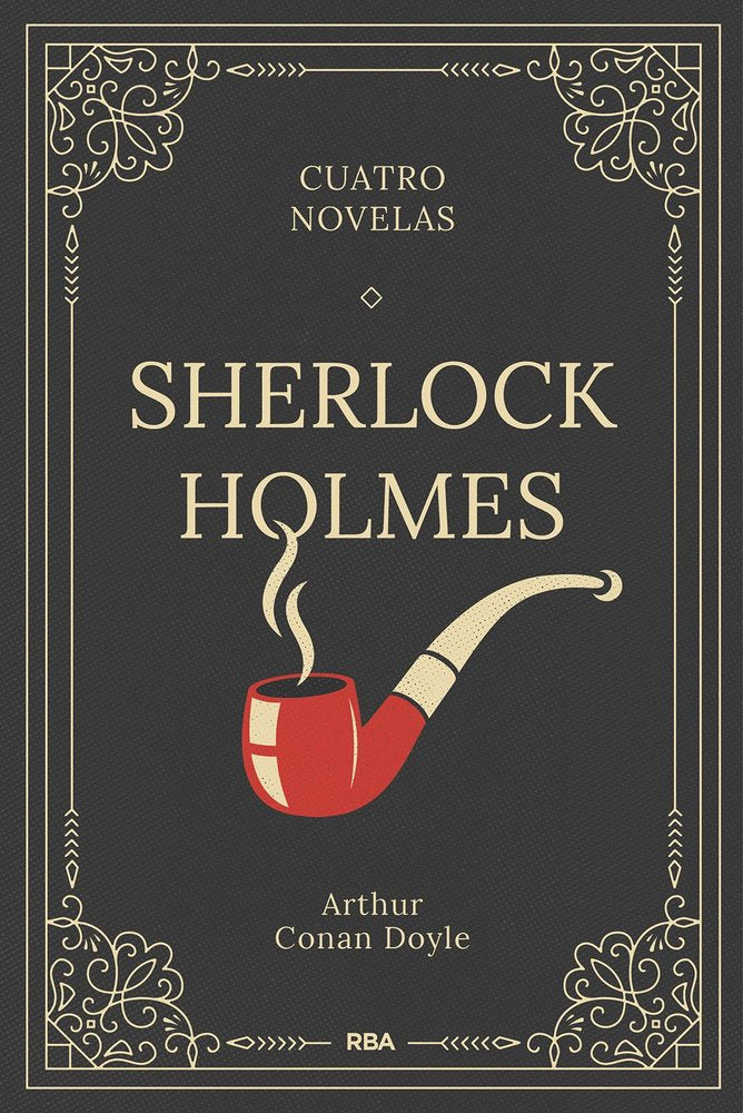 SHERLOCK HOLMES. CUATRO NOVELAS, de DOYLE | portada del libro