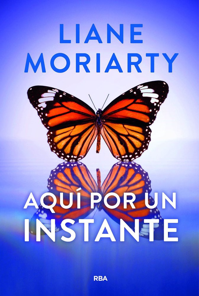 AQUÍ POR UN INSTANTE, de MORIARTY | portada del libro