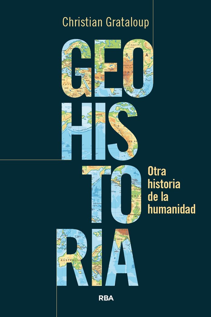 GEOHISTORIA, de GRATALOUP | portada del libro