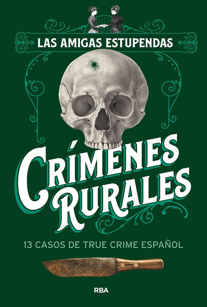 CRÍMENES RURALES, de LAS AMIGAS ESTUPENDAS#LAS AMIGAS ESTUPENDAS | portada del libro