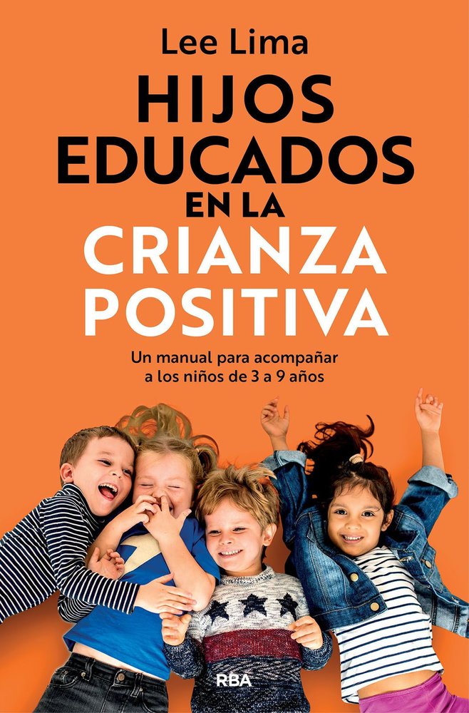 HIJOS EDUCADOS EN LA CRIANZA POSITIVA, de LIMA | portada del libro