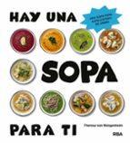 HAY UNA SOPA PARA TI, de THERESA VON WANGENHEIM | portada del libro