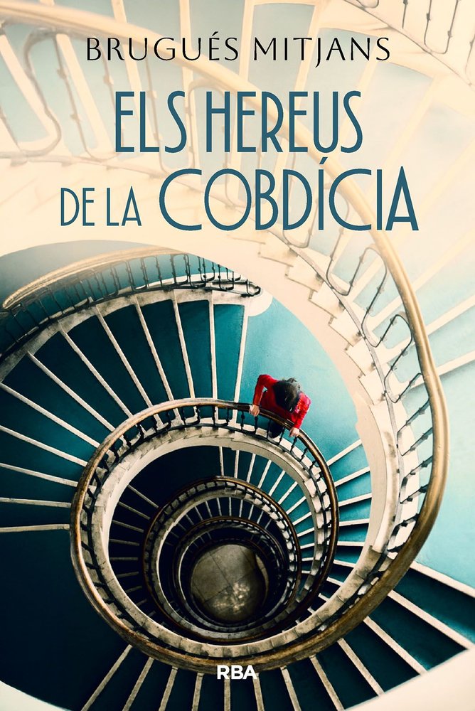 ELS HEREUS DE LA COBDICIA, de MITJANS PRUNERA, BRUGUES | portada del libro