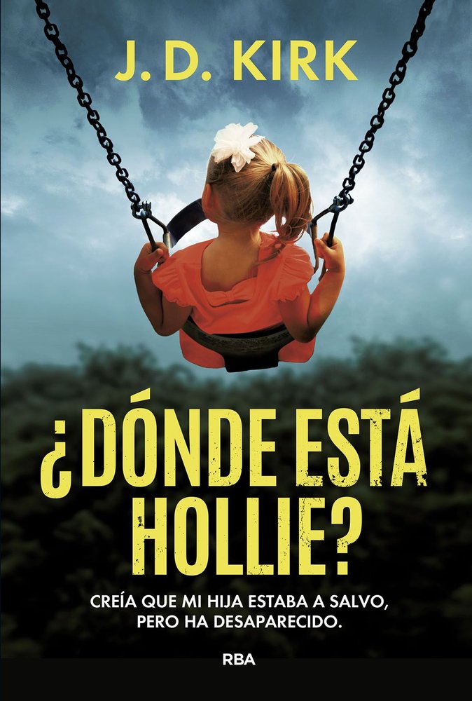 DÓNDE ESTÁ HOLLIE?, de KIRK | portada del libro