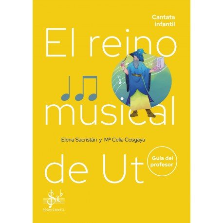 EL REINO MUSICAL DE UT LIBRO DEL PROFESOR, de ELENA SACRISTAN | portada del libro