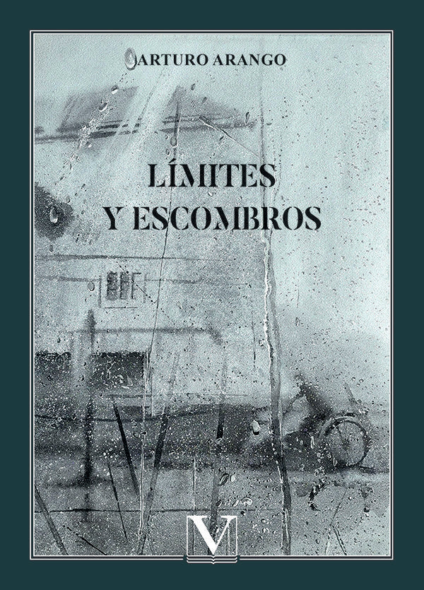 LIMITES Y ESCOMBROS, de ARTURO ARANGO | portada del libro