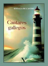 Cantares gallegos, de DE CASTRO, ROSALIA | portada del libro