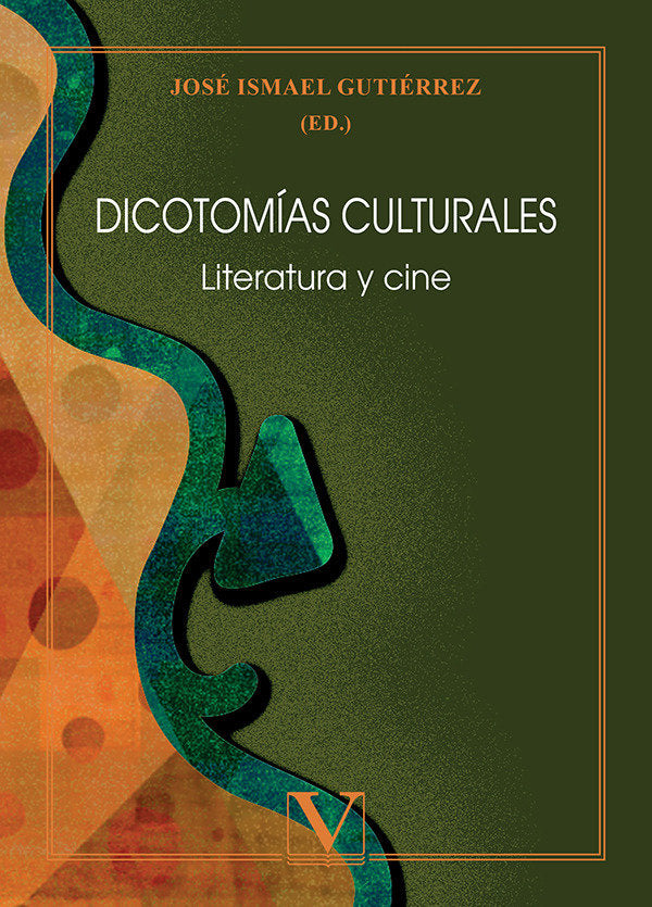 Dicotomías culturales, de José Ismael Gutiérrez | portada del libro