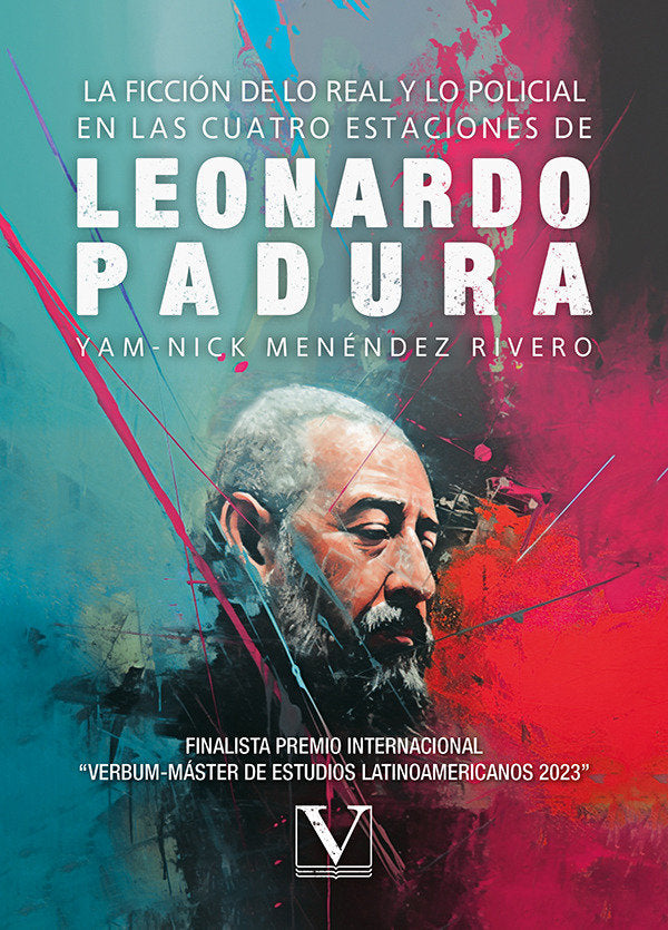 LA FICCION DE LO REAL Y LO POLICIAL EN LAS CUATRO ESTACIONES, de MENENDEZ RIVERO, YAM-NICK | portada del libro