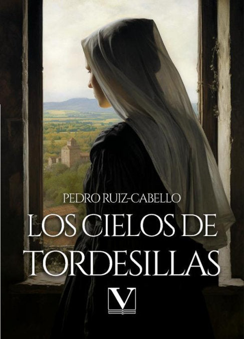Los cielos de Tordesillas, de RUIZ-CABELLO, PEDRO | portada del libro