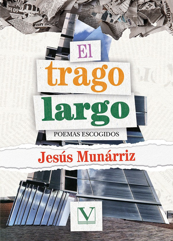 El trago largo, de MUNARRIZ, JESUS | portada del libro