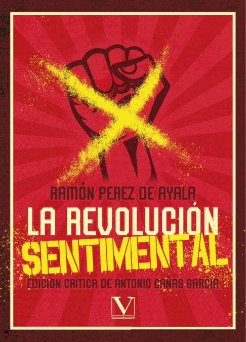 LA REVOLUCION SENTIMENTAL, de PEREZ DE AYALA, RAMON | portada del libro