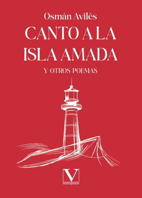 Canto a la Isla Amada y otros poemas, de AVILES, OSMAN | portada del libro