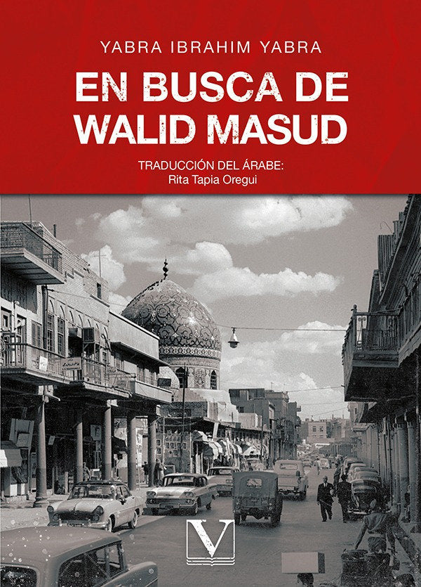 En busca de Walid Masud, de YABRA IBRAHIM YABRA | portada del libro