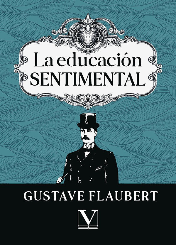LA EDUCACION SENTIMENTAL, de GUSTAVE FLAUBERT | portada del libro