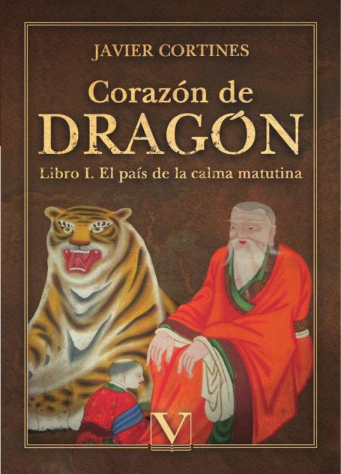 CORAZON DE DRAGON, de CORTINES, JAVIER | portada del libro