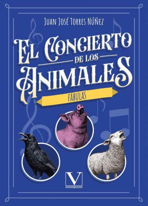 El concierto de los animales, de TORRES NUÑEZ, JUAN JOSE | portada del libro