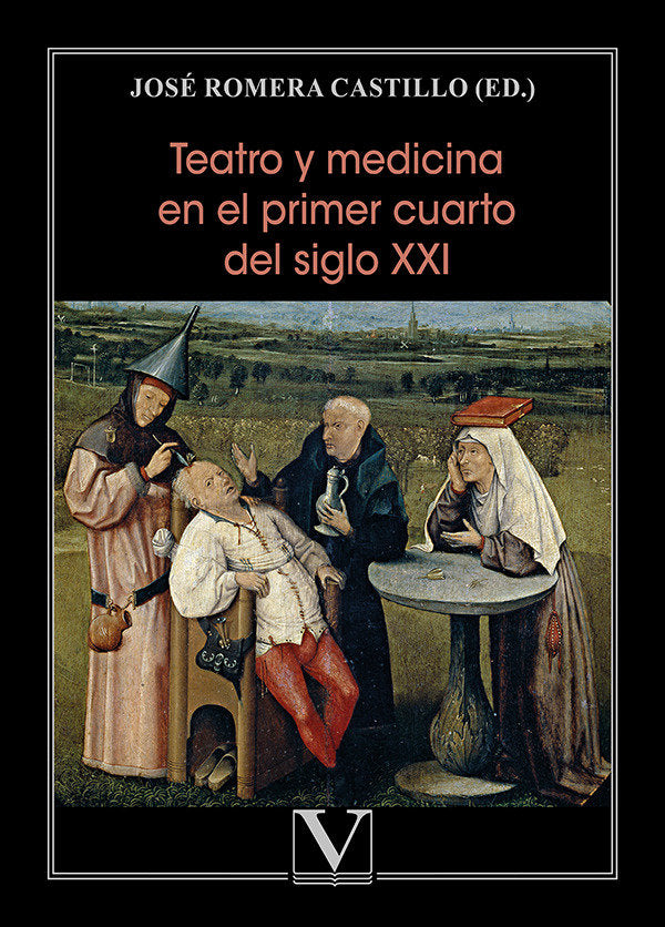 Teatro y medicina en el primer cuarto del siglo XXI, de AA.VV. | portada del libro