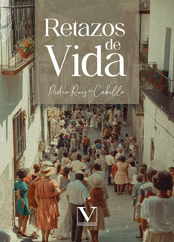 Retazos de vida, de RUIZ-CABELLO, PEDRO | portada del libro