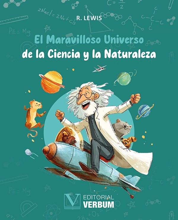 El Maravilloso Universo de la Ciencia y la Naturaleza, de R. LEWIS | portada del libro