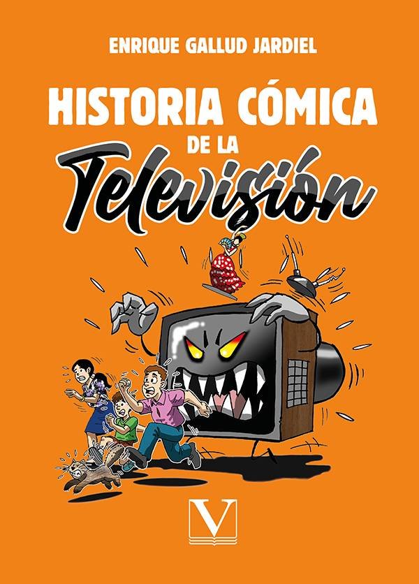 HISTORIA COMICA DE LA TELEVISION, de GALLUD JARDIELO, ENRIQUE | portada del libro