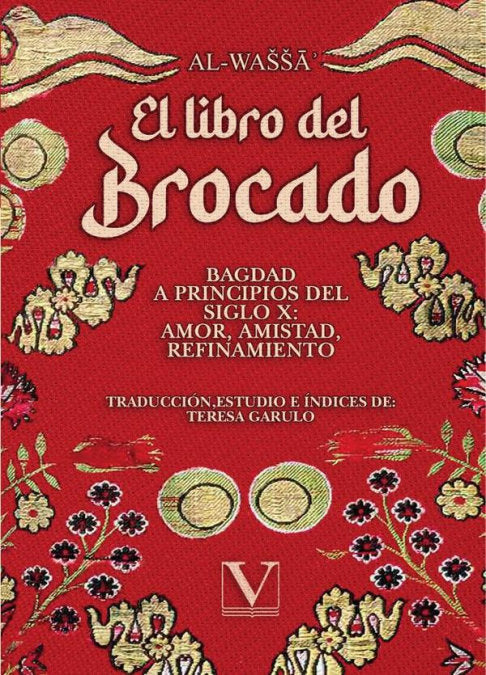 El Libro del Brocado, de AL-WA& X00161 | portada del libro