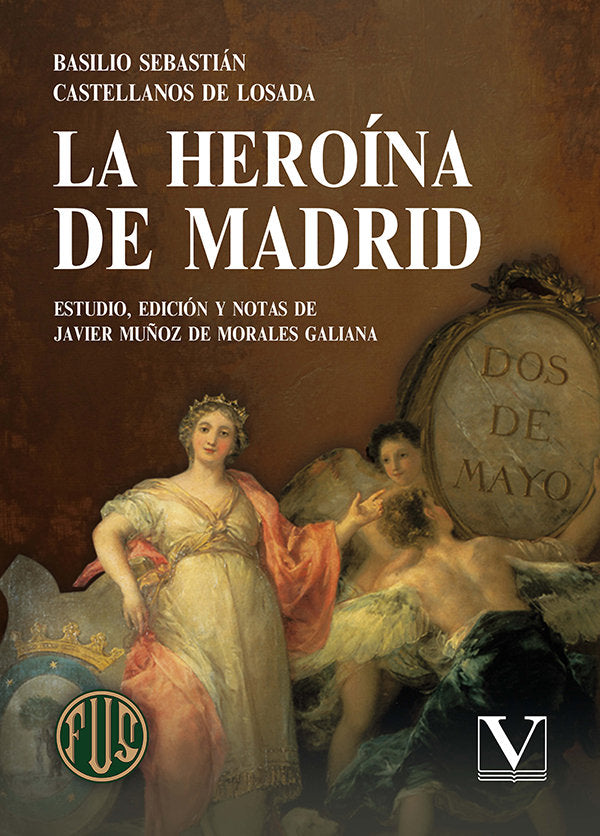 LA HEROINA DE MADRID, de CASTELLANOS DE LOSADA, BASILIO SEBASTIAN | portada del libro