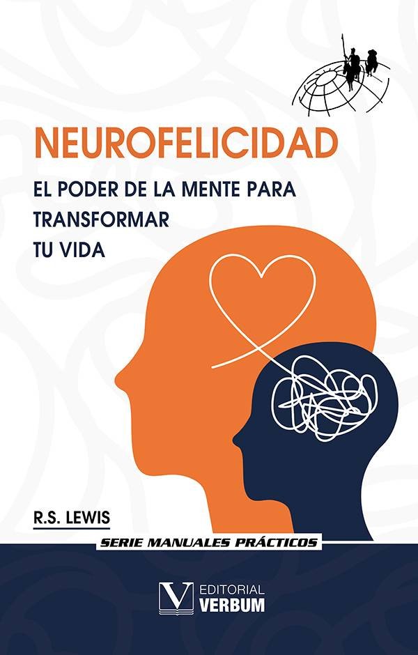 NEUROFELICIDAD, de LEWIS, R. S. | portada del libro