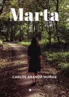 Marta, de CARLOS ARANDA MUÑOZ | portada del libro