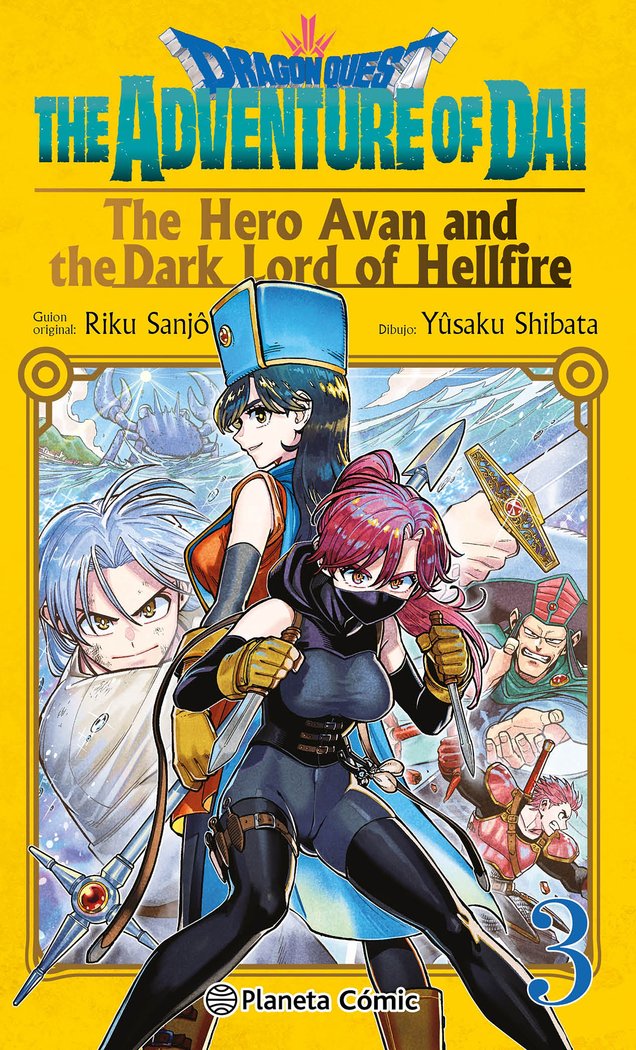 DRAGON QUEST:THE HERO AVAN AND THE DARK LORD OF HELLFIRE Nº 03, de SANJO, RIKU | portada del libro