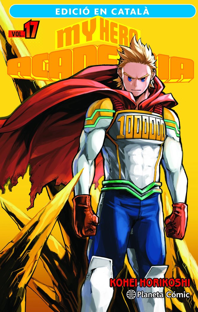 MY HERO ACADEMIA Nº 17 (CATALA), de HORIKOSHI, KOHEI | portada del libro