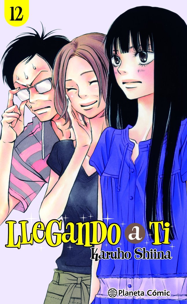 LLEGANDO A TI Nº 12/30, de SHIINA, KARUHO | portada del libro