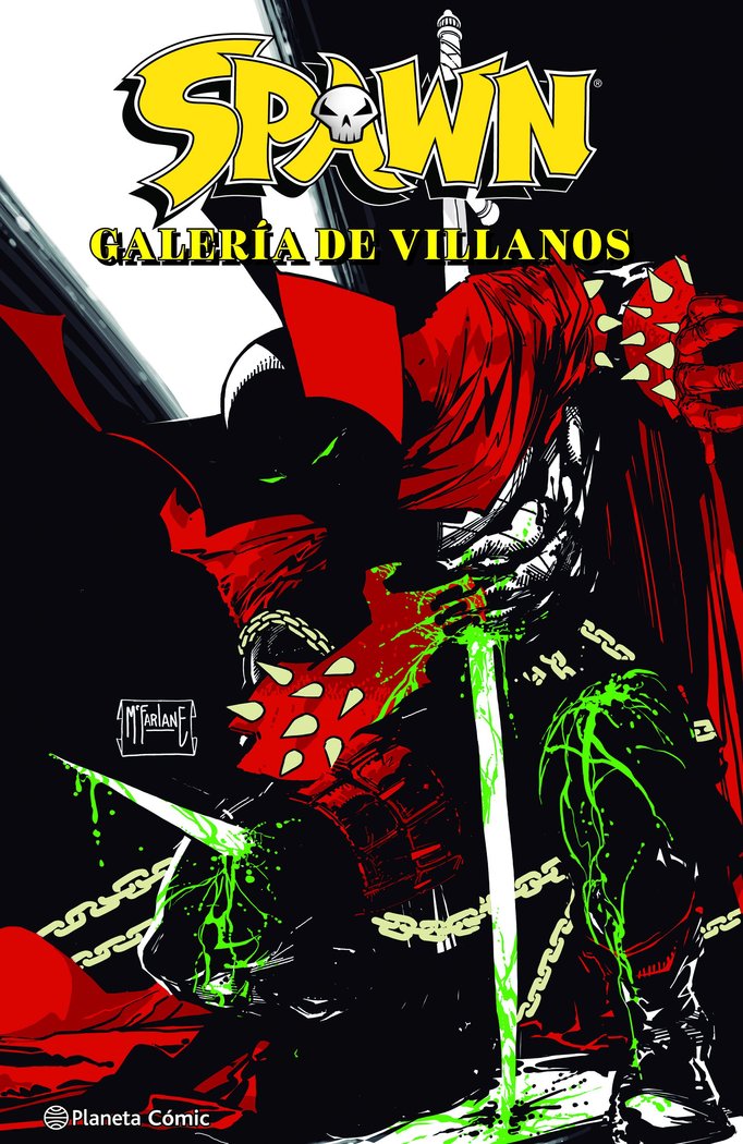 SPAWN: GALERIA DE VILLANOS, de MCFARLANE, TODD | portada del libro
