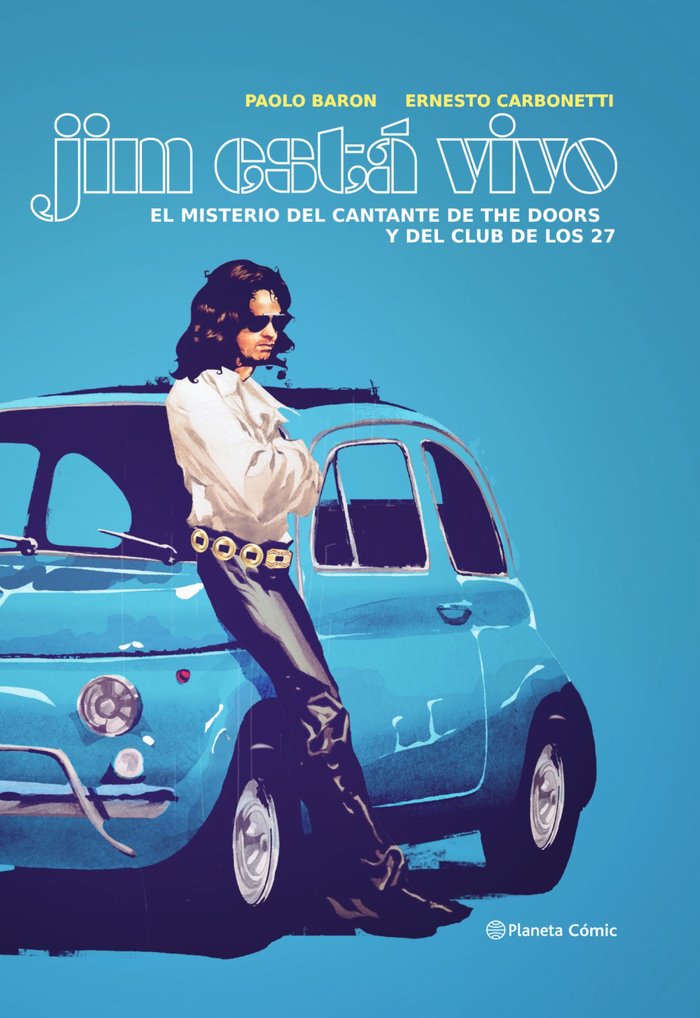 JIM LIVES. EL MISTERIO DEL CANTANTE DE THE DOORS Y EL CLUB DE LOS 27, de BARON, PAOLO | portada del libro