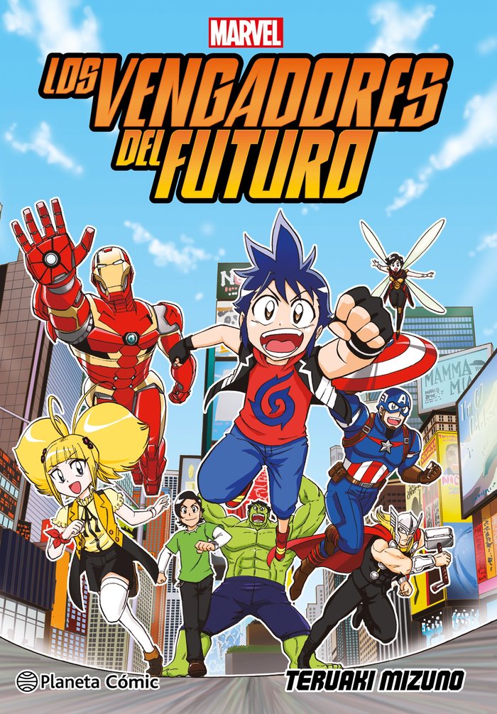 LOS VENGADORES DEL FUTURO (MANGA), de MIZUNO, TERUAKI | portada del libro