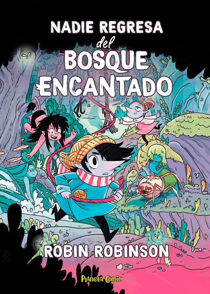 NADIE REGRESA DEL BOSQUE ENCANTADO, de ROBINSON, ROBIN | portada del libro
