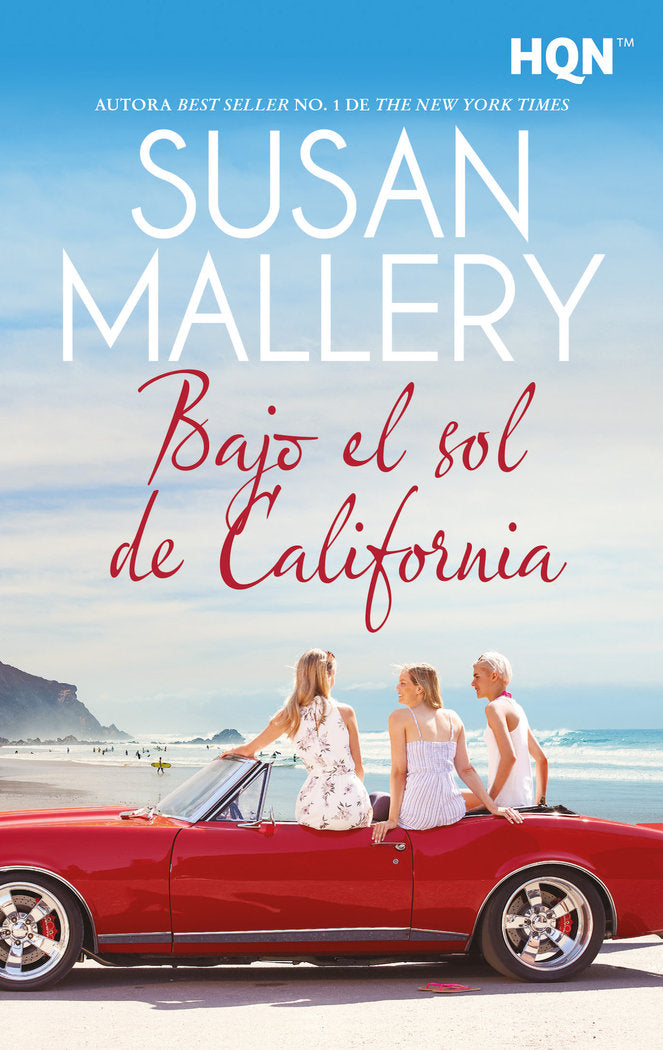 Bajo el sol de California, de MALLERY, SUSAN | portada del libro